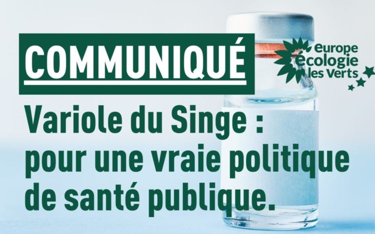 Communiqué : Variole du Singe : EELV réclame une vraie politique de santé publique