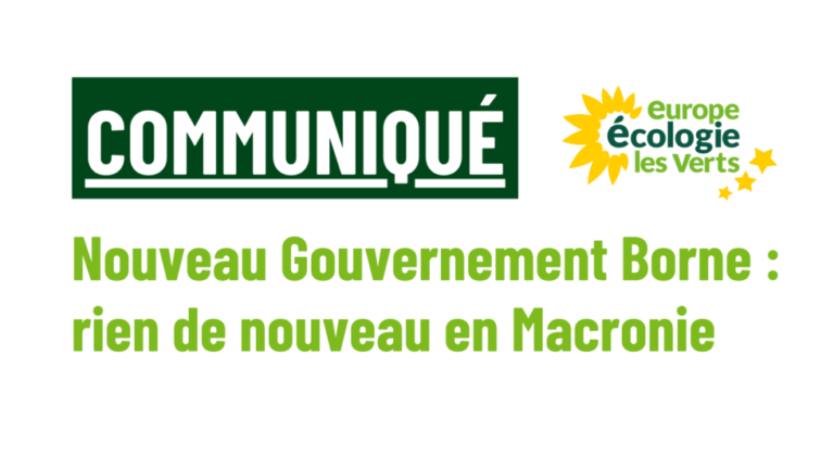 Communiqué : Nouveau Gouvernement Borne : rien de nouveau en Macronie